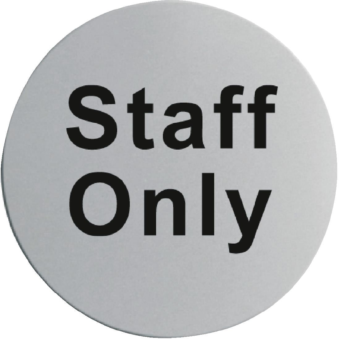 Vogue Staff Only S/A Door Sign St/St