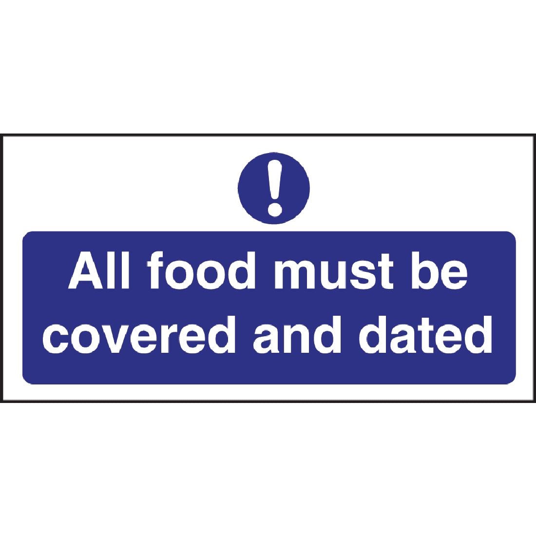 Vogue All Food Covered & Dated Sign - 200x100mm 8x4" (Self-Adhesive)