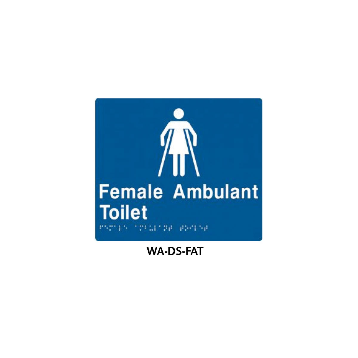 Braille Sign Female Ambulant Toilet (Blue) WA-DS-FAT